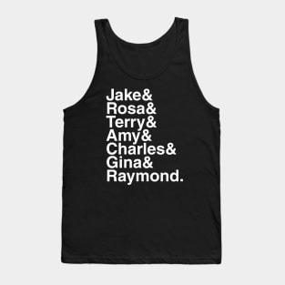 Brooklyn 99 - Jake & Rosa & Terry & Amy & Charles & Gina & Raymond. (White) Tank Top